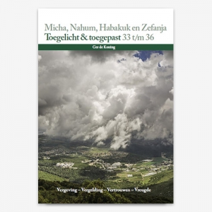 ISBN: 978-90-79718-21-4; Micha-Nahum-Habakuk-Zefanja; M.G. de Koning; Toegelicht&Toegepast;