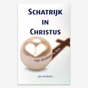 Schatrijk in Christus; ISBN 9789491797361; Jan van Buren;