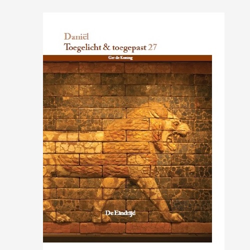 Daniël – Toegelicht & Toegepast 27 (hardcover)