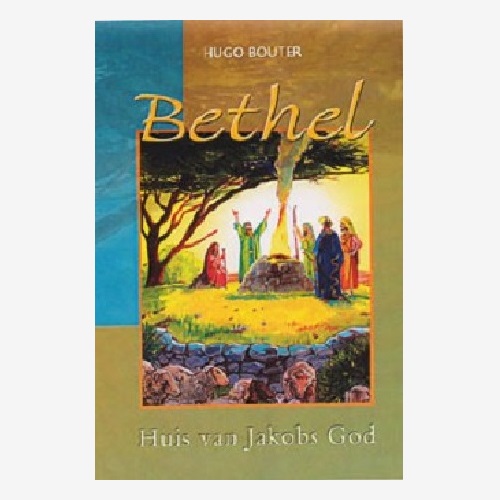 Bethel, Huis van Jakobs God